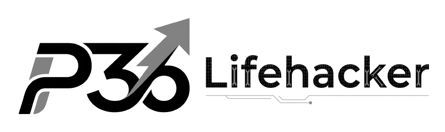 P36 LifeHacker